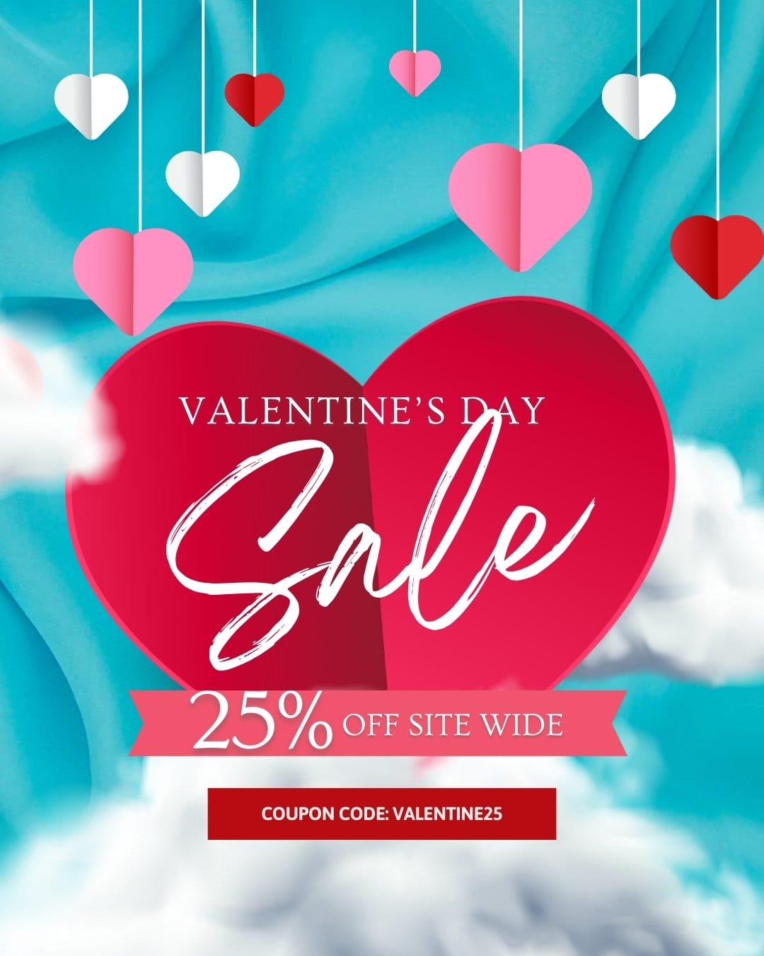 25% Off Valentine's Day Promotion