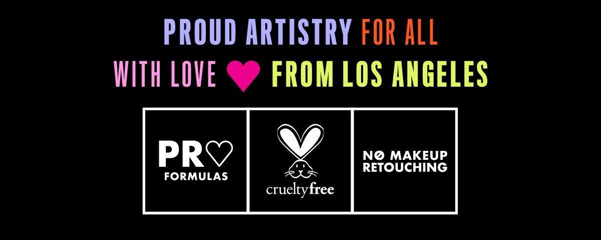 Proud artistry for all with love from Los Angeles
