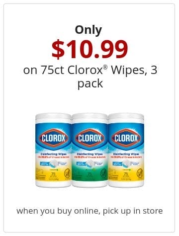 Only \\$10.99 on 75ct Clorox® Wipes, 3 pack