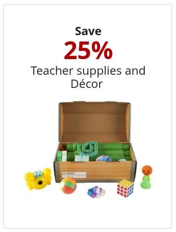 Save 25% Teacher supplies and Décor 