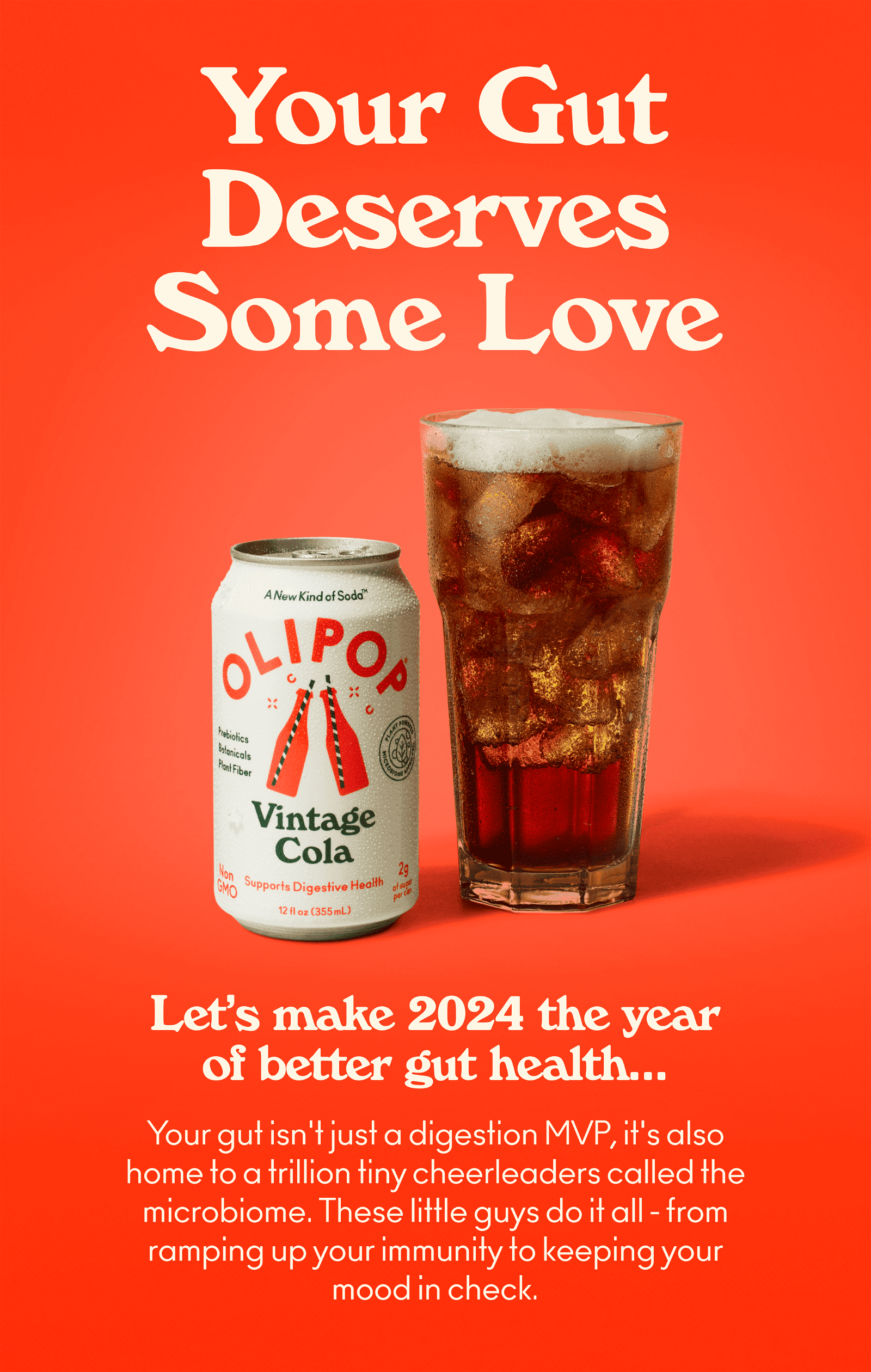 Your gut deserves some love. It isn't just a digestion MVP, it's also home to a trillion tiny cheerleaders called the microbiome. These little guys do it all - from ramping up your immunity to keeping your mood in check.