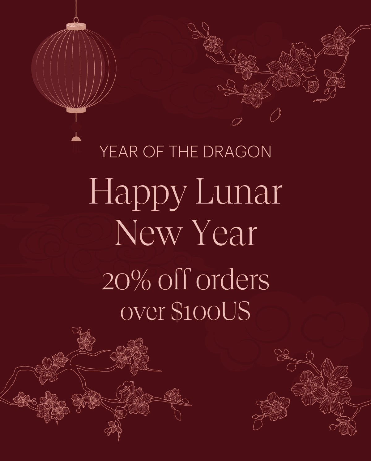 Happy Lunar New Year | 20% off orders over \\$100US