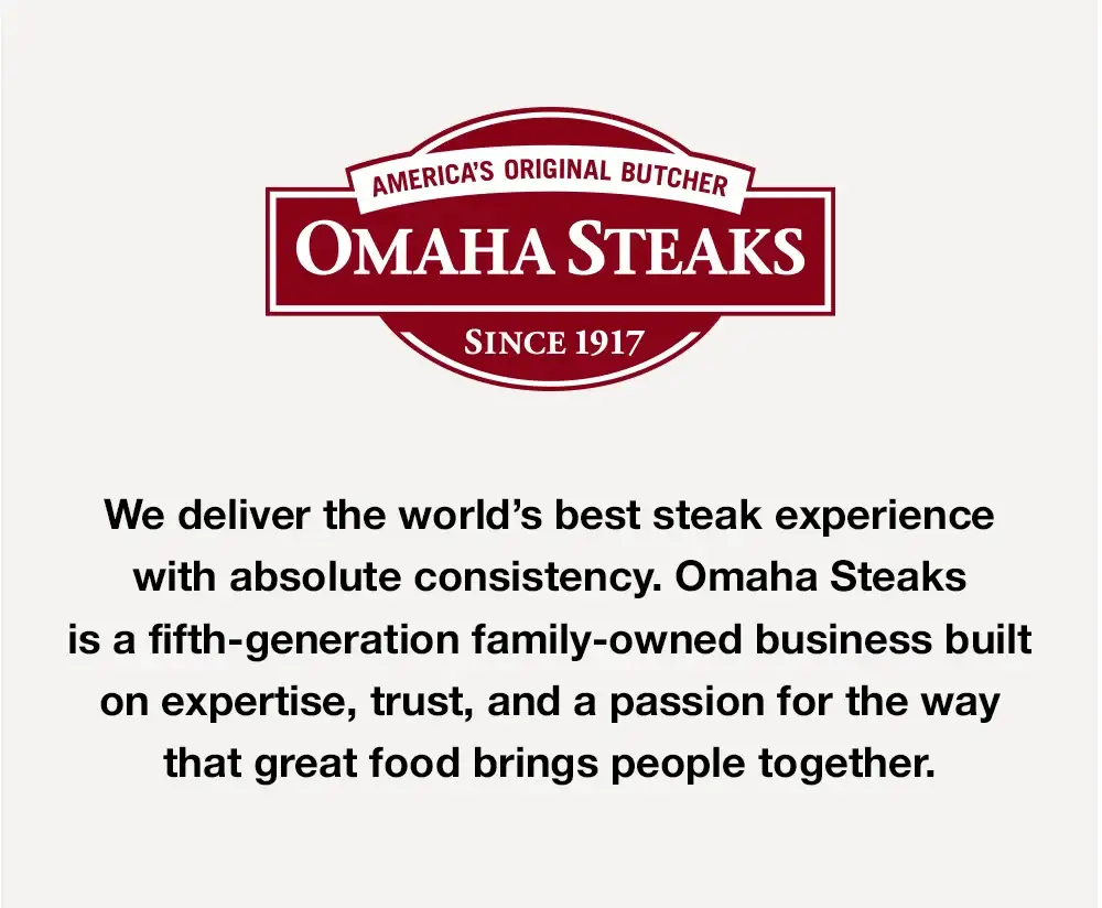 America's Original Butcher since 1917 – with five generations of quality and expertise in delivering perfectly aged beef, hand-carved by master butchers in the Heartland of America.