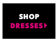 Shop Dresses