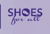 SHOES for all