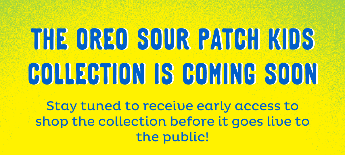 OREO Sour Patch Kids collection is coming soon