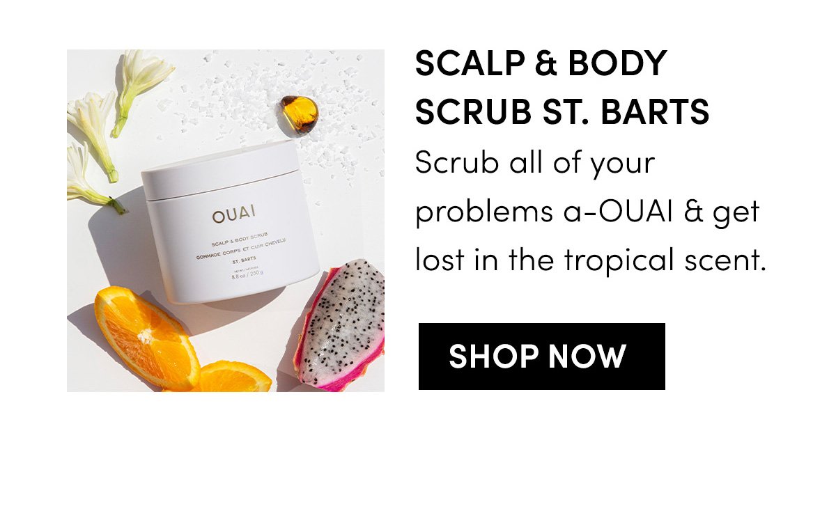 Scalp & Body Scrub St. Barts
