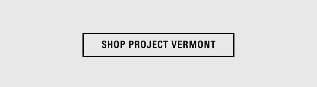 Shop Project Vermont CTA