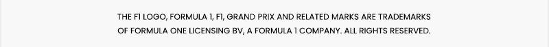 The F1 logo, FORMULA 1, F1, GRAND PRIX and related marks are trademarks of Formula One Licensing BV, a Formula 1 company. All rights reserved.