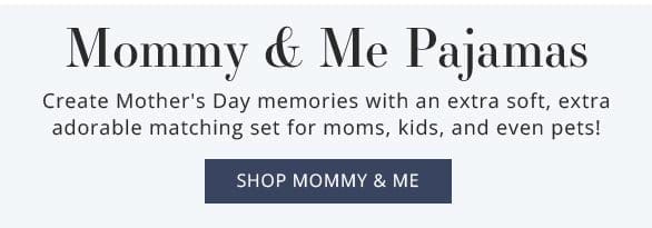Shop Mommy & Me