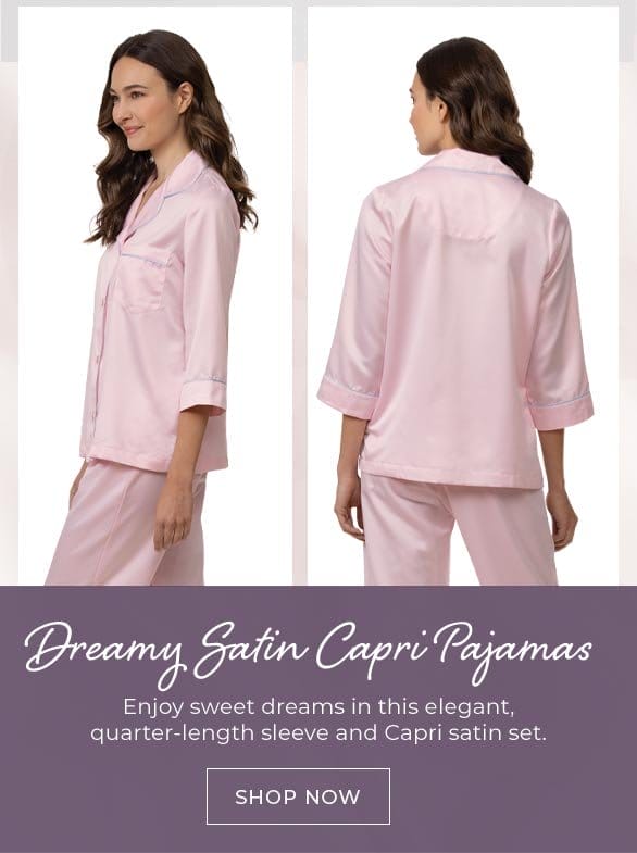 Dreamy Satin Capri Pajamas