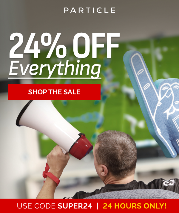 24% off everything! 24 Hours only