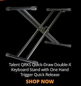 Talent QRKS Quick-Draw Double-X Keyboard Stand with One Hand Trigger Quick Release, SHOP NOW