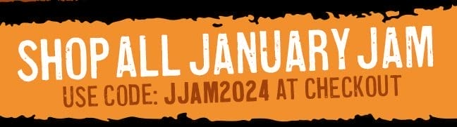 Shop All January Jam— use cod JJAM2024 at checkout.