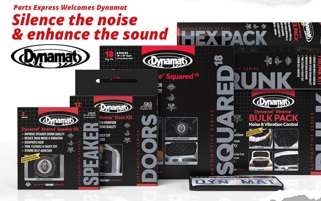 Parts Express welcomes Dynamat— Silence the noise and enhance the sound.