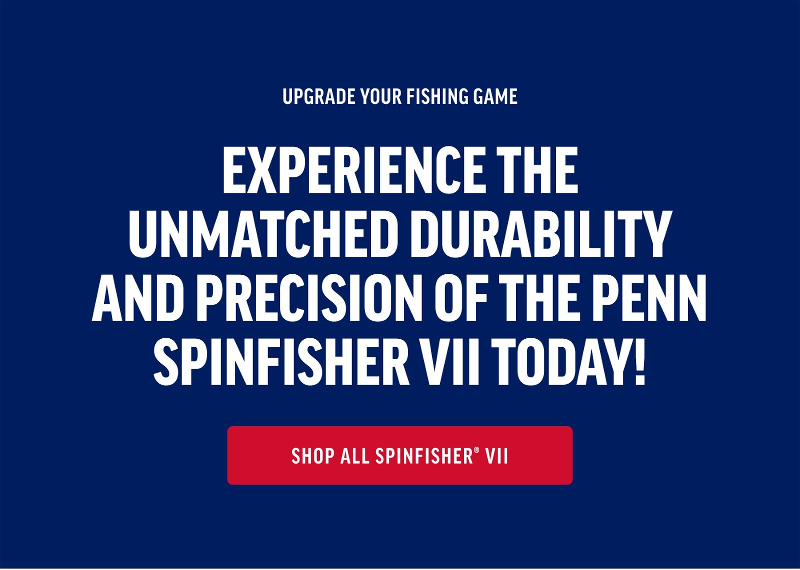 Shop All Spinfisher® VII