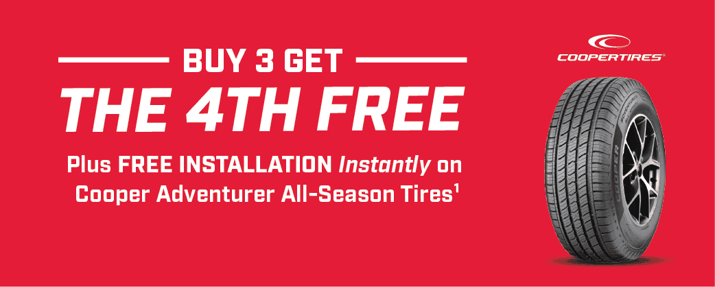 Buy 3 Get the 4th Free plus Free Installation Instantly on Cooper Adventurer All-Season Tires1