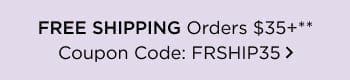 Free Shipping Orders \\$35+