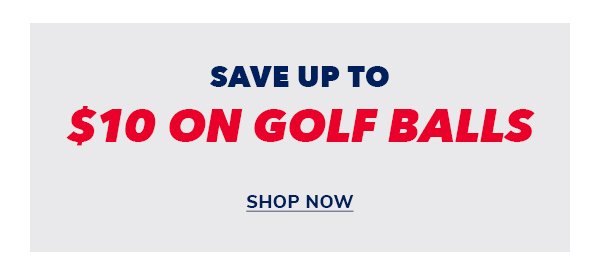Save up to \\$10 on golf balls