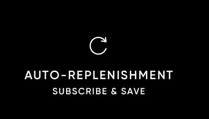 Auto-Replenishment Subscribe and Save