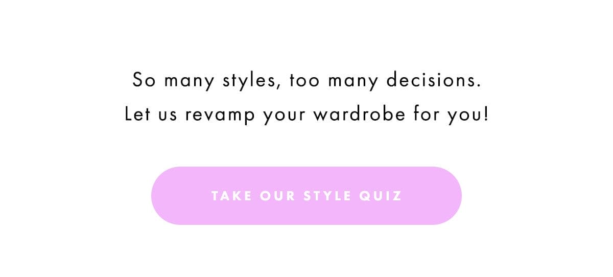 Take Our Style Quiz