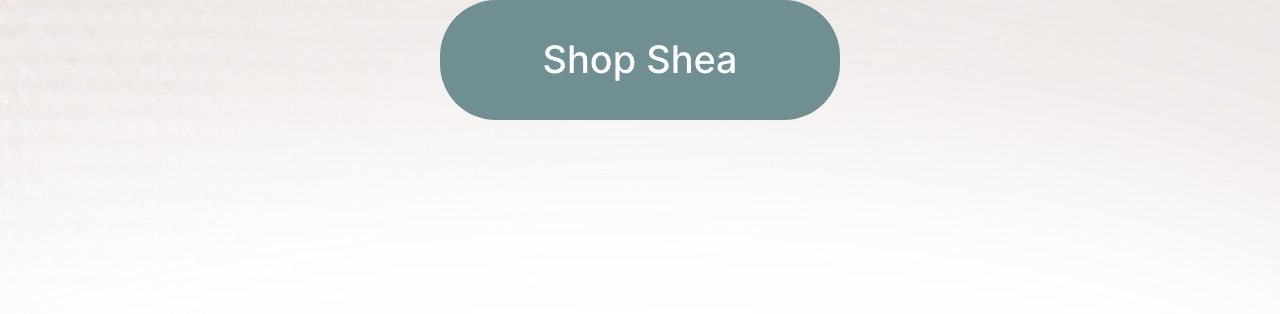 Shop Shea