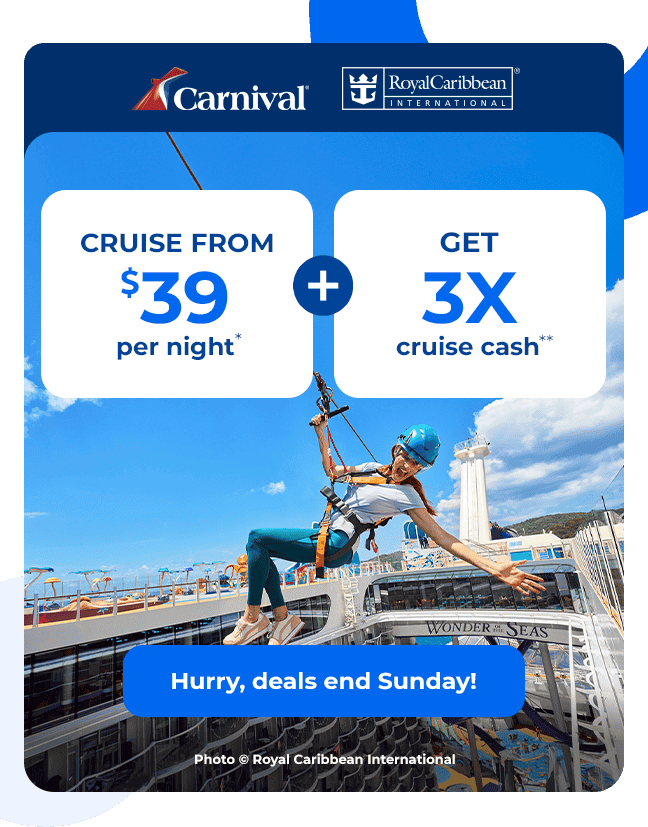 3X cruise cash on cruises from \\$39/night