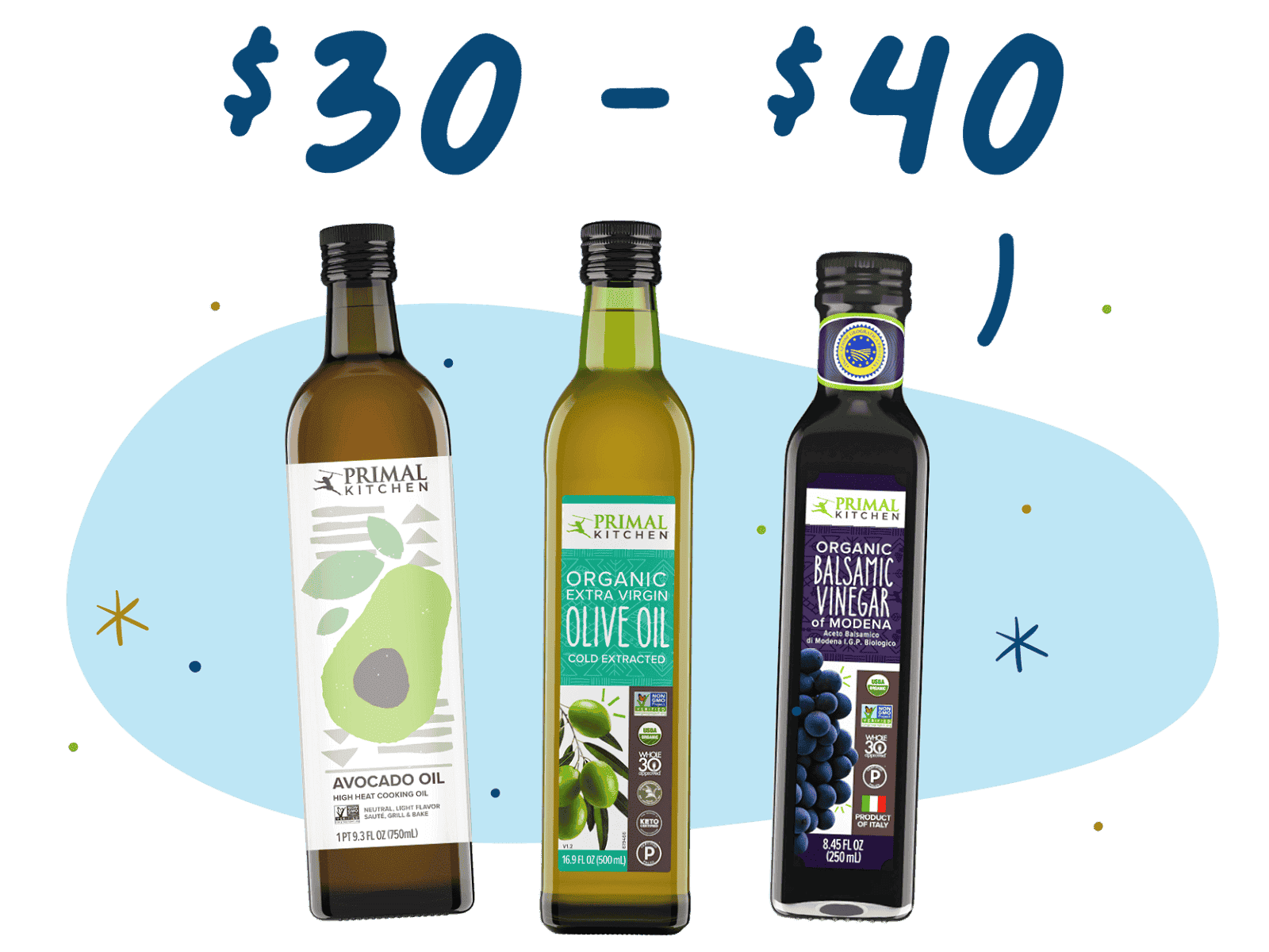 \\$30-40: Avocado Oil, Olive Oil, and Balsamic Vinegar