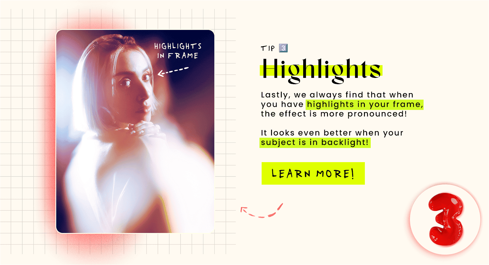 Tip #3 - Highlights in frame
