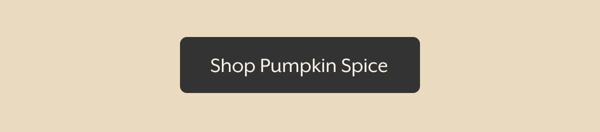 Shop Pumpkin Spice