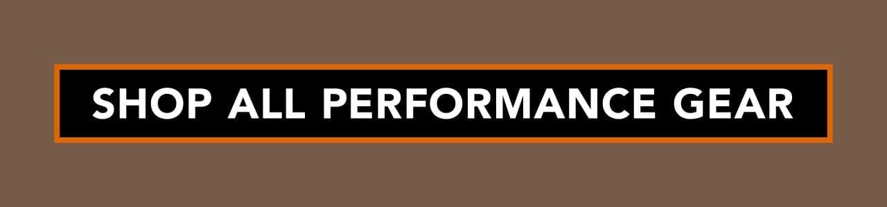 Shop Top Performance Gear