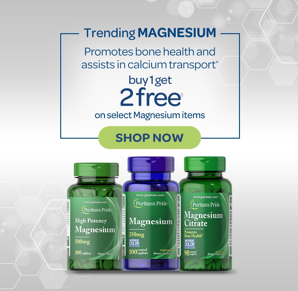 Buy 1 get 2 free◊ on select Magnesium items. Shop now.