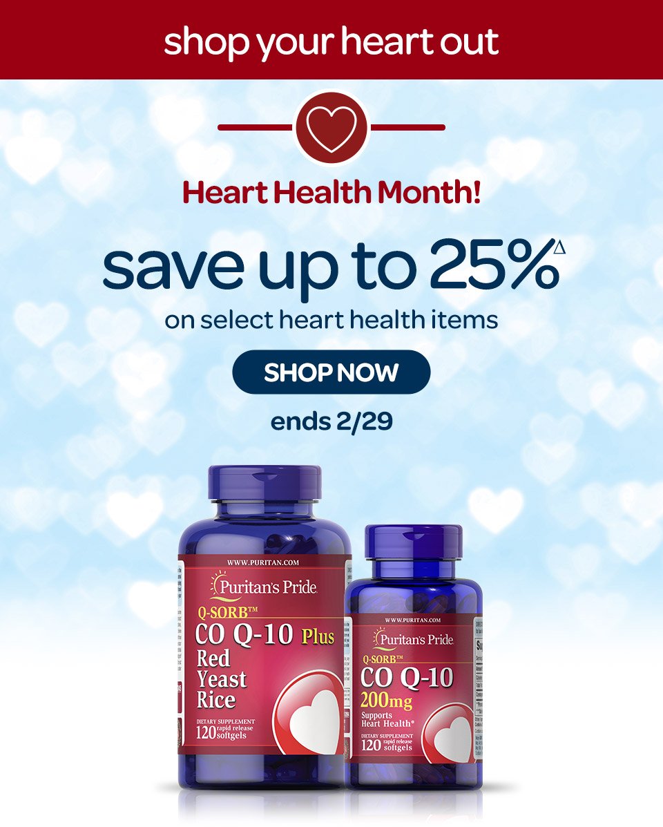 Heart Health Month - Save up to 25%Δ on select heart health items. Shop now. Ends 2/29/2024.