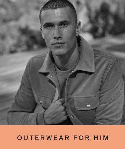 Outerwear For Him