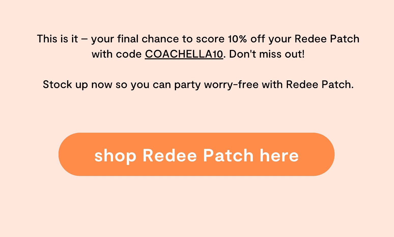 Redee Patch | Code: COACHELLA