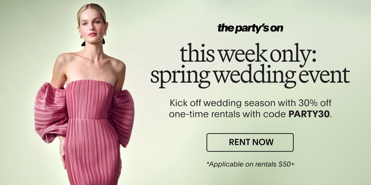 This week only: get 30% off one-time rentals