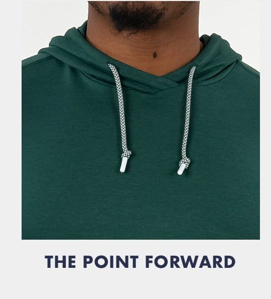 The Point Forward Hoodie