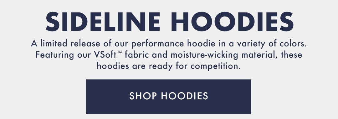 Sideline Hoodies