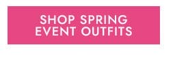 Shop Spring Event Outfits