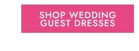 Shop Wedding Guest Dresses