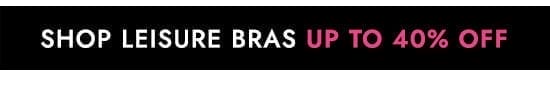 Shop Leisure Bras