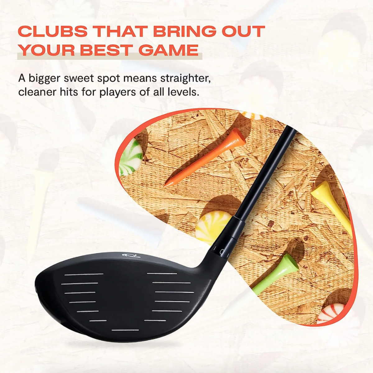 clubs that bring out your best game