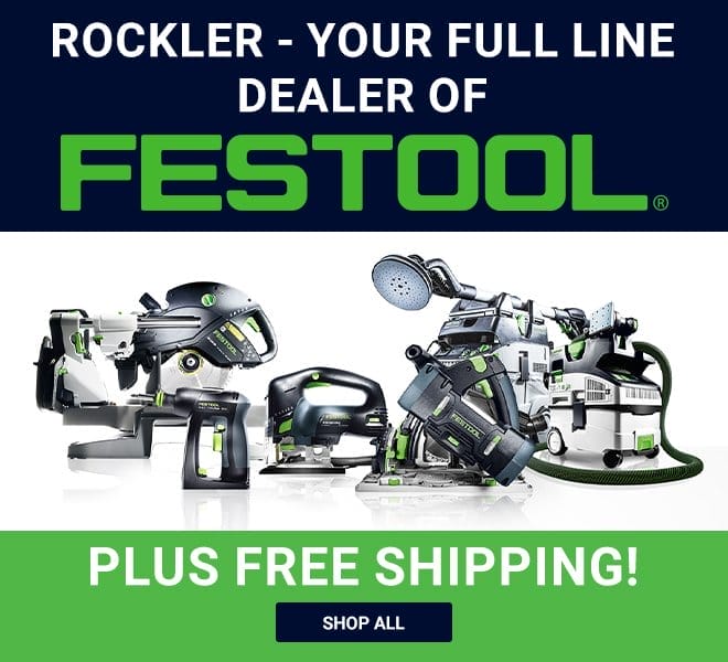 Rockler - Your Full Line Dealer of Festool