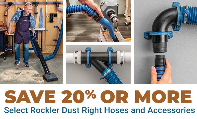 Save 20% or More on Select Rockler Dust Right Hoses & Accessories