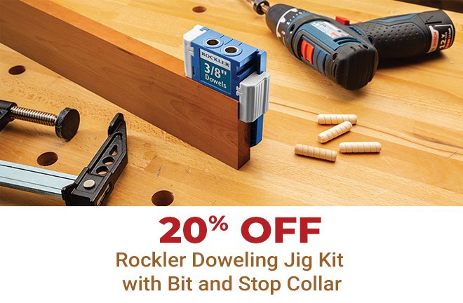 20% Off Rockler Doweling Jig Kit with Bit and Stop Collar