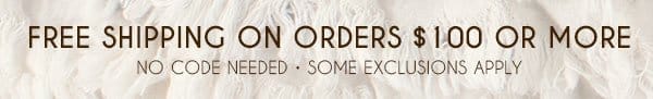 Free Shipping on Orders \\$100 or More!