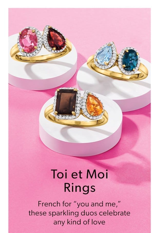 Toi et Moi Rings