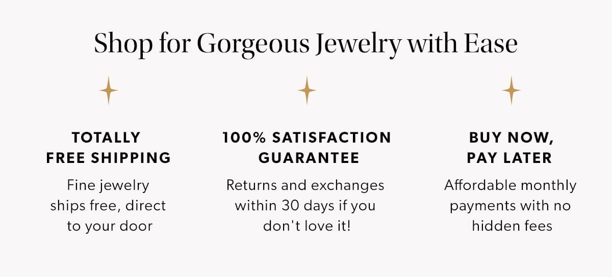 Shop for Gorgeous Jewelry with Ease