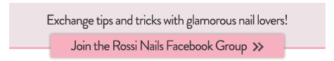 Join the Rossi Nails Facebook Group