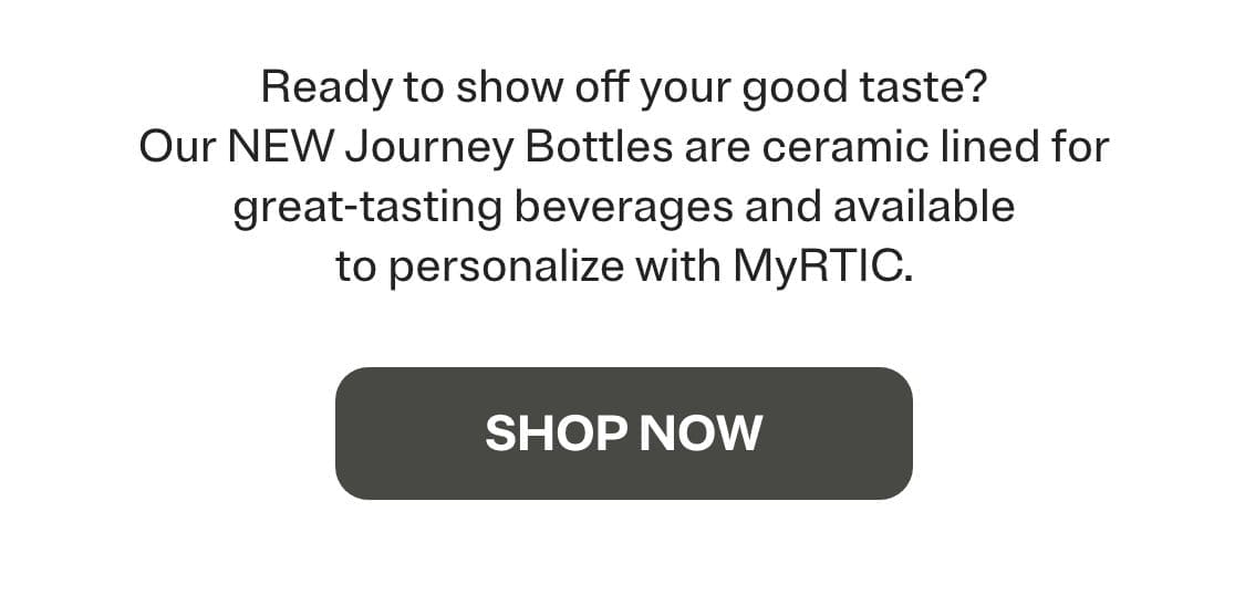 NEW Personalizable Journey Bottles